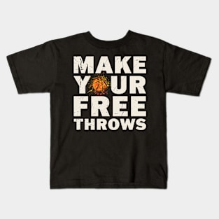 Make your Free Throws Kids T-Shirt